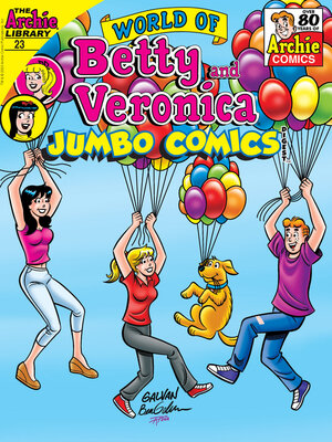 cover image of World of Betty and Veronica Jumbo Comics Digest (2021), Issue 23
